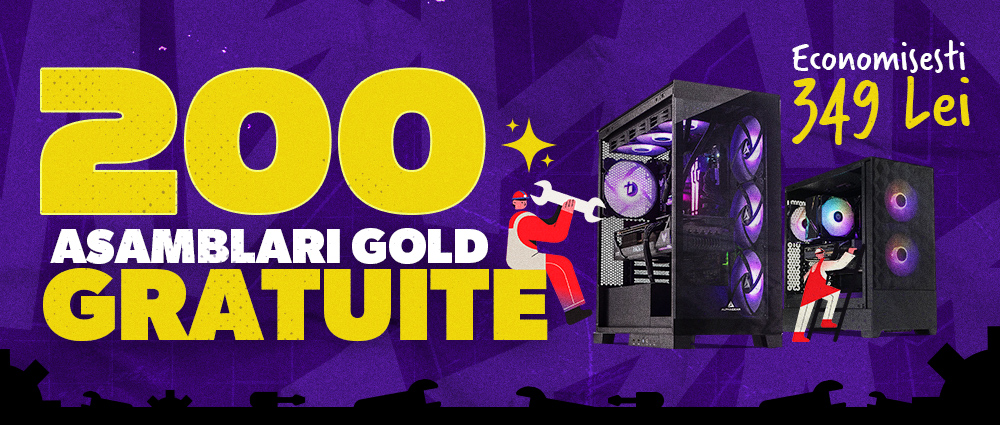 Asamblari Gold gratuite. Alege sa economisesti!